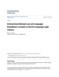 Intersections Between Law and Language: Disciplinary Concepts in Second Language Legal Literacy