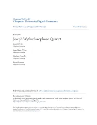 Joseph Wytko Saxophone Quartet Joseph Wytko Chapman University