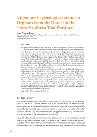 Psychological Status of Orphans from the Unrest in the Three Southern