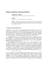 Strings, Symmetries and Representations