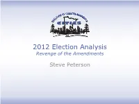 2012 Election Analysis Revenge of the Amendments