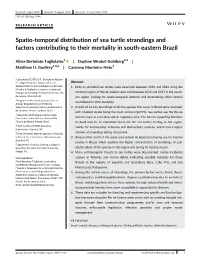 Spatio‐Temporal Distribution of Sea Turtle Strandings and Factors