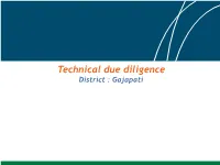 Technical Due Diligence District : Gajapati