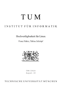 INSTITUT F¨UR INFORMATIK Hochverf¨Ugbarkeit F¨Ur Linux