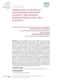 Professional Activities of Latvian Born Lithuanian Architect and Engineer