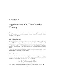 Applications of the Cauchy Theory