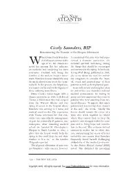 Cicely Saunders, RIP Remembering the Founder of the Hospice Movement