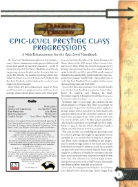 Epic-Level Prestige Class Progressions a Web Enhancement for the Epic Level Handbook