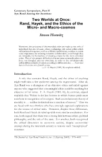 Rand, Hayek, and the Ethics of the Micro- and Macro-Cosmos Steven Horwitz