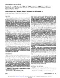 Cytotoxic and Biochemical Effects of Thymidine and 3-Deazauridine on Human Tumor Cells1