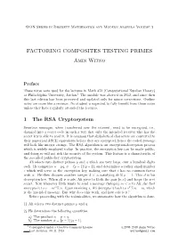 FACTORING COMPOSITES TESTING PRIMES Amin Witno