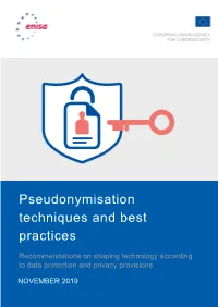 Pseudonymisation Techniques and Best Practices