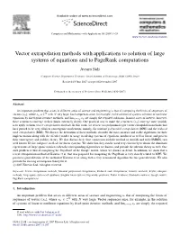 Vector Extrapolation Methods with Applications to Solution of Large Systems of Equations and to Pagerank Computations