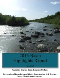 2015 Basin Highlights Report May 2015 Texas Rio Grande Basin Program Update