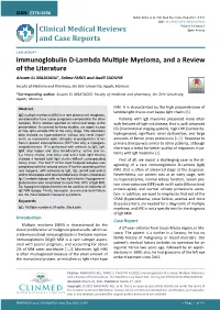 Immunoglobulin D-Lambda Multiple Myeloma, and a Review of the Literature Aissam EL MAATAOUI*, Salma FARES and Aadil TAOUFIK