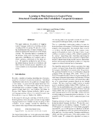 Learning to Map Sentences to Logical Form: Structured Classification with Probabilistic Categorial Grammars