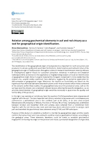 Relation Among Geochemical Elements in Soil and Red Chicory As a Tool for Geographical Origin Identification