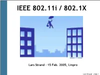 IEEE 802.11I / 802.1X