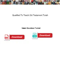 Qualified to Teach Old Testament Torah