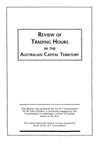 REVIEW of TRADING HOURS in the ACT, December 1995