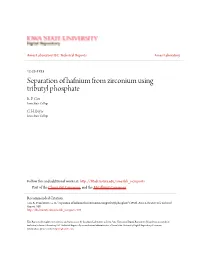 Separation of Hafnium from Zirconium Using Tributyl Phosphate R
