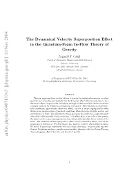 The Dynamical Velocity Superposition Effect in the Quantum-Foam In