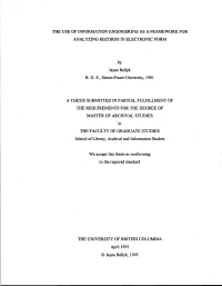 The Use of Information Engineering As a Framework for Analyzing Records in Electronic Form