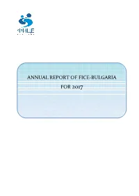 ANNUAL REPORT of FICE-BULGARIA for 2017 Contents