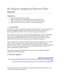 B1. Fourier Analysis of Discrete Time Signals