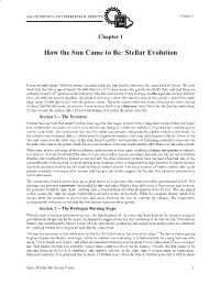 Chapter 1: How the Sun Came to Be: Stellar Evolution