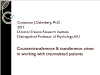 Countertransference & Transference Crises in Working with Traumatized