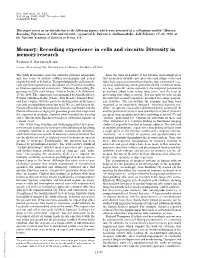 Memory: Recording Experience in Cells and Circuits,’’ Organized by Patricia S