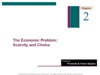 The Economic Problem: Scarcity and Choice