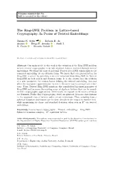 The Ring-LWE Problem in Lattice-Based Cryptography: in Praise of Twisted Embeddings