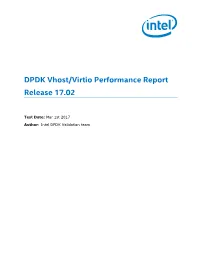DPDK Vhost/Virtio Performance Report Release 17.02