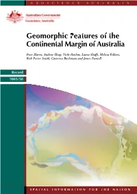 Geomorphic Features of the Continental Margin of Australia