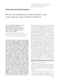 Renal Cell Neoplasms Contain Shared Tumor Type–Specific Copy Number Variations