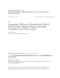 Egyptian Islamic and Secular Feminists in Their Own Context Assim Alkhawaja University of San Francisco, Asim.Alkhawaja@Gmail.Com