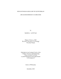 New Methodologies for the Synthesis Of