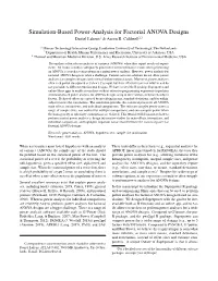 Simulation-Based Power-Analysis for Factorial ANOVA Designs Daniel Lakens1 & Aaron R