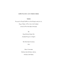 IMPROVISATION and OTHER STORIES THESIS Presented In