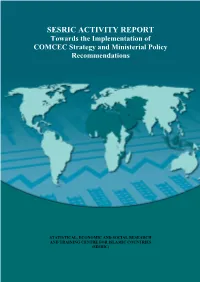 SESRIC ACTIVITY REPORT Towards the Implementation of COMCEC Strategy and Ministerial Policy Recommendations