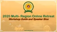 2020 Multi- Region Online Retreat Workshop Guide and Speaker Bios