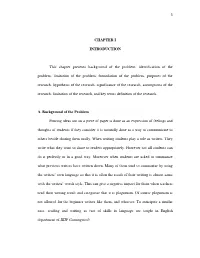 CHAPTER I INTRODUCTION This Chapter Presents Background of the Problem, Identification of the Problem, Limitation of the Problem