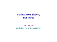 Dark Matter Theory and Fermi