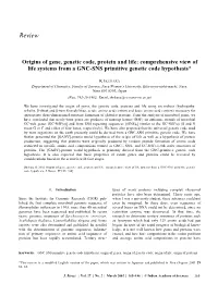 Origins of Gene, Genetic Code, Protein and Life: Comprehensive View of Life Systems from a GNC-SNS Primitive Genetic Code Hypothesis*