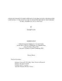 A Resource-Based Systems Approach to Globalization, Organization and People: a Case Study in the Outsourcing Sector of the Us-Based Global Pharmaceutical Industry
