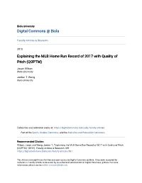 Explaining the MLB Home Run Record of 2017 with Quality of Pitch (QOPTM)
