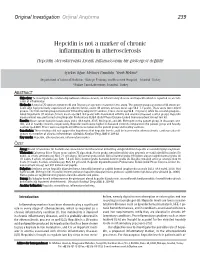 Hepcidin Is Not a Marker of Chronic Inflammation in Atherosclerosis Hepcidin Aterosklerozda Kronik Inflamasyonun Bir Göstergesi De¤Ildir