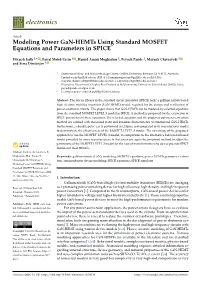 Modeling Power Gan-Hemts Using Standard MOSFET Equations and Parameters in SPICE